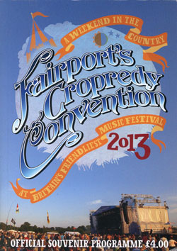 Fairport's Cropredy Convention - Festival Programme - 2013